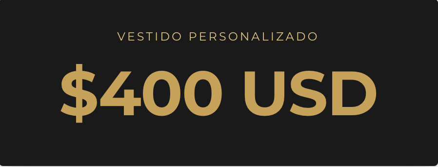 Pago final Vestido Personalizado 400